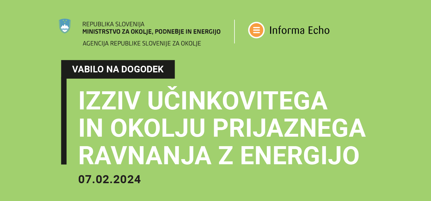 Izziv učinkovitega In okolju prijaznega ravnanja z energijo